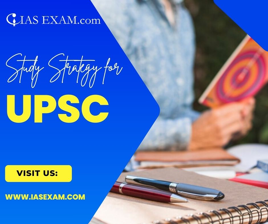Crafting An Effective Study Strategy For Upsc